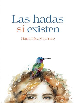cover image of Las hadas si existen